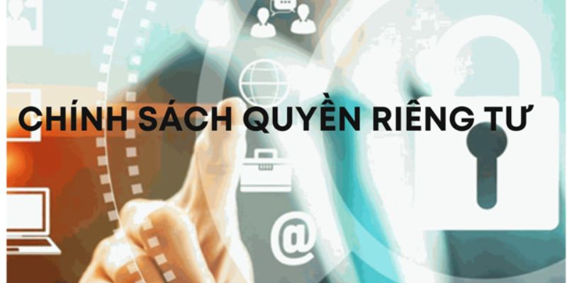 Chính sách quyền riêng tư của người chơi